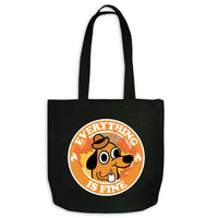 Everything is Fine - Tote Bag
