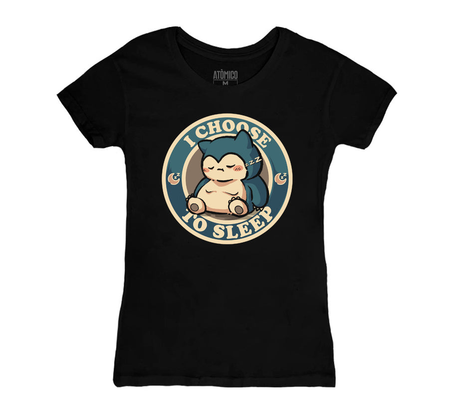 I Choose To Sleep - Playera DAMA