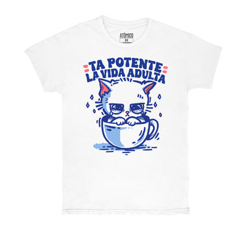 Ta Potente La Vida Adulta - Playera CABALLERO