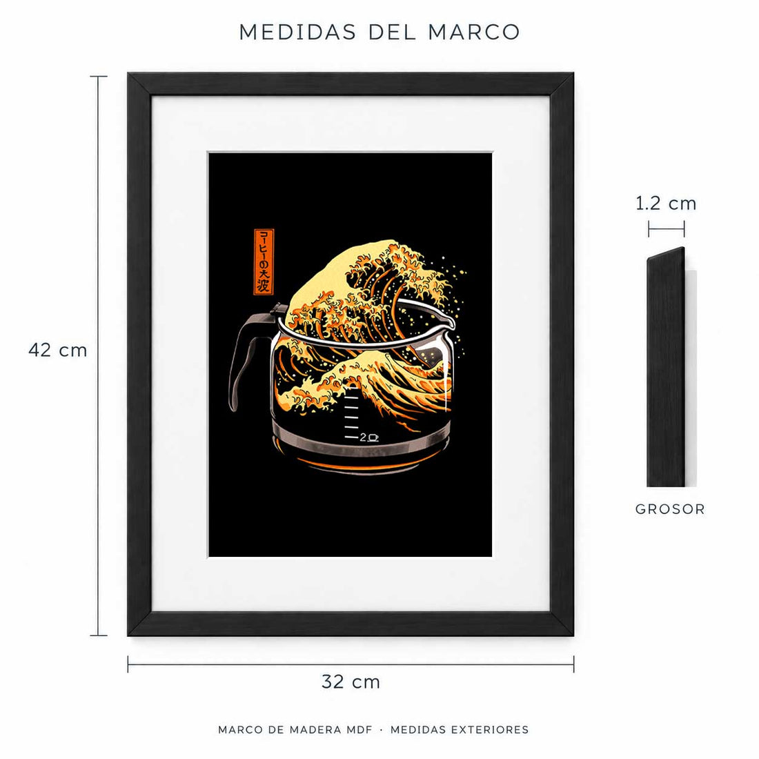 Medidas exteriores del marco MDF: 42 cm de alto, 32 cm de ancho y 1.2 cm de grosor.