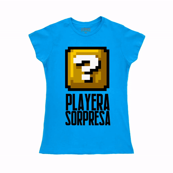 ¡PLAYERA SORPRESA! - DAMA